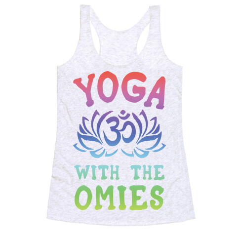 Yoga With The Omies Racerback Tank Top