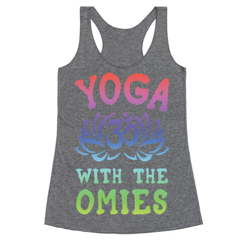 Yoga With The Omies Racerback Tank Top