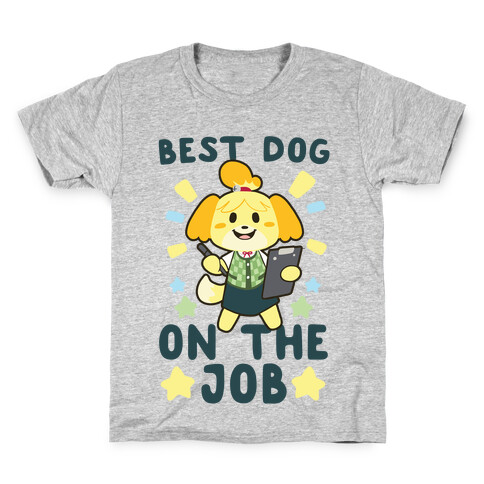 Best Dog on the Job - Isabelle Kids T-Shirt
