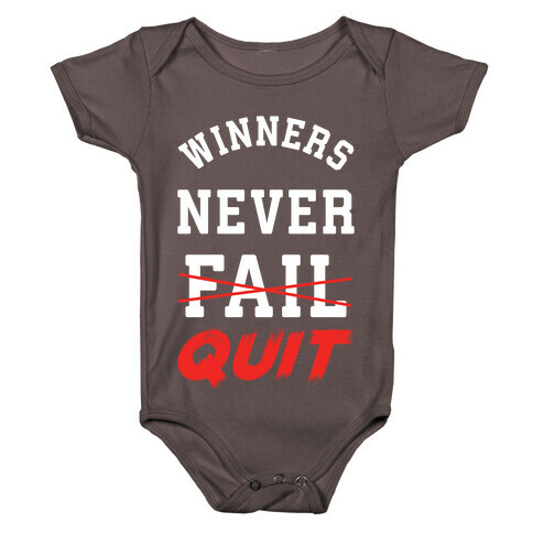 Winners Never Quit Baby One-Piece