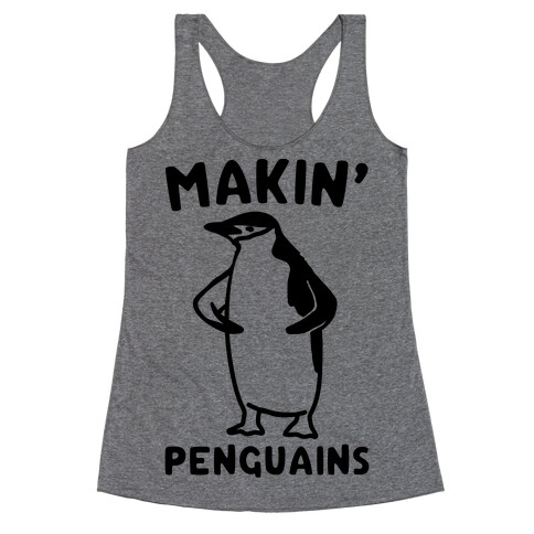 Making Penguians Parody Racerback Tank Top