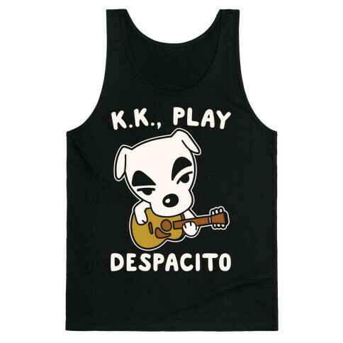 K.K. Play Despacito Parody White Print Tank Top