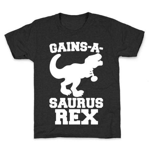 Gains-A-Saurus Rex Parody White Print Kids T-Shirt