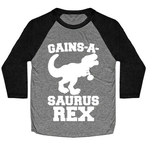 Gains-A-Saurus Rex Parody White Print Baseball Tee