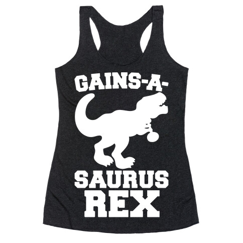 Gains-A-Saurus Rex Parody White Print Racerback Tank Top