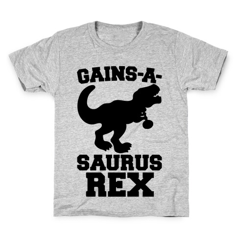Gains-A-Saurus Rex Parody Kids T-Shirt