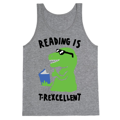 Reading Is T-Rexcellent Dinosaur Tank Top