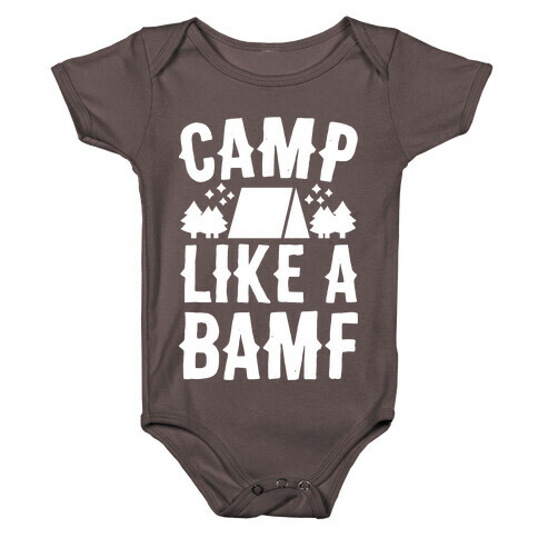 Camp Like A BAMF Baby One-Piece