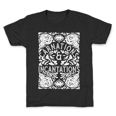 Carnations and Incantations Kids T-Shirt