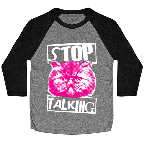 Stop Talking Baseball Tee