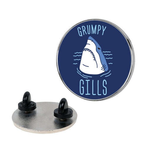 Grumpy Gills Shark  Pin