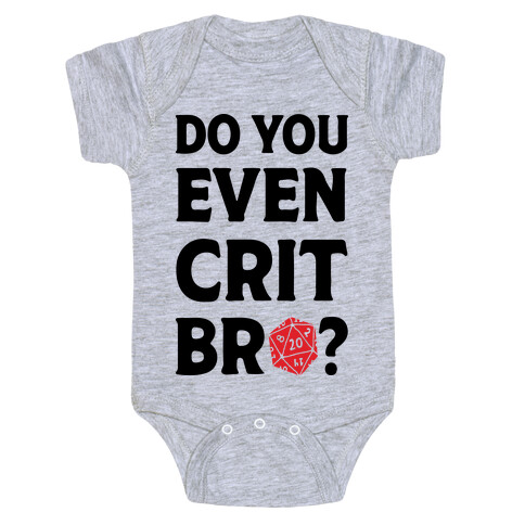 Do You Even Crit D20 Baby One-Piece