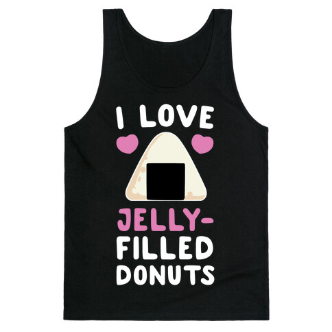 I Love Jelly-Filled Donuts Tank Top
