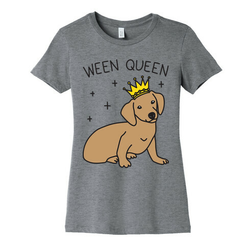 Ween Queen Womens T-Shirt