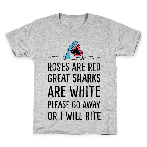 Roses Are Red Great Sharks Are White Kids T-Shirt