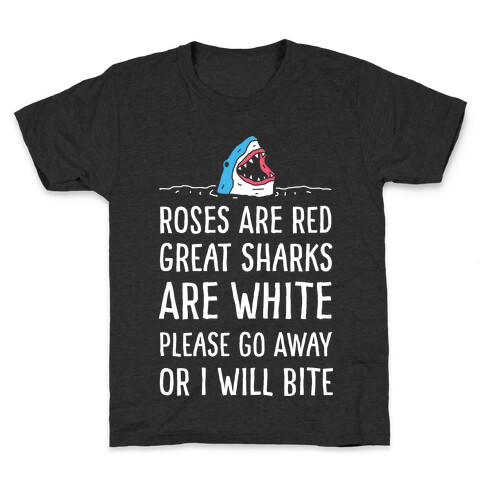 Roses Are Red Great Sharks Are White Kids T-Shirt