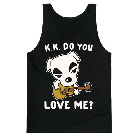 K.K. Do You Love Me Parody White Print Tank Top