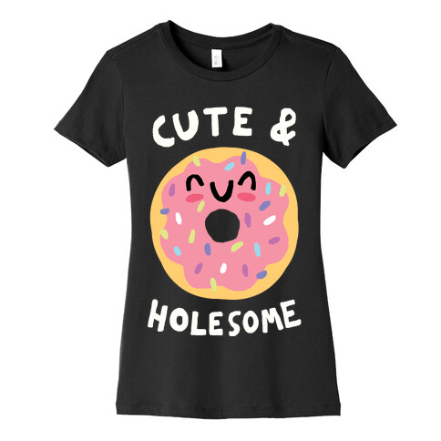 Cute And Holesome Donut Womens T-Shirt