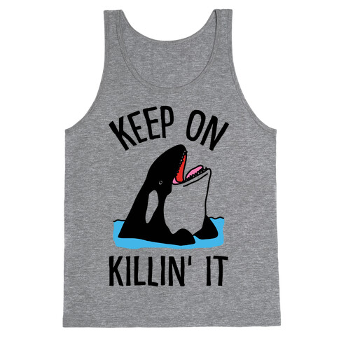 Keep On Killin' It Whale Tank Top