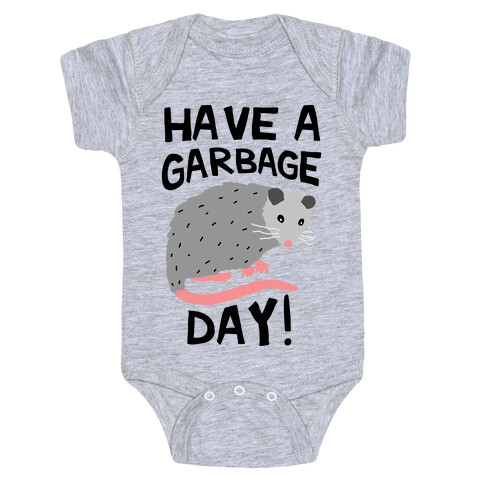 Have A Garbage Day Opossum  Baby One-Piece