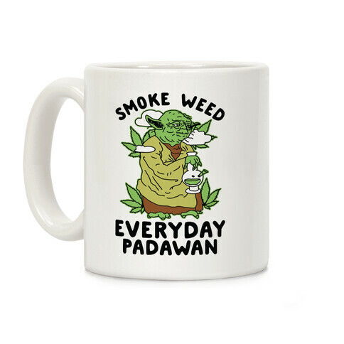 Smoke Weed Everyday Padawan Coffee Mug
