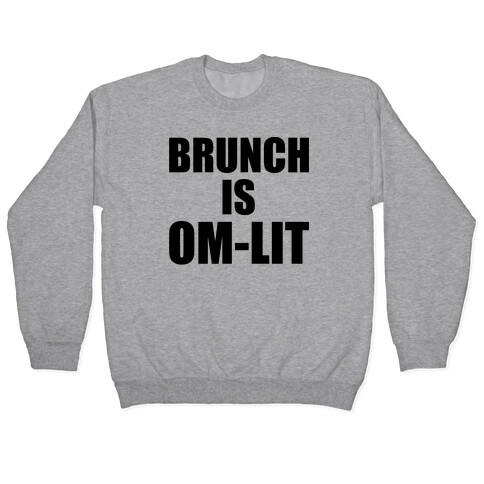 Brunch Is Om-Lit Pullover