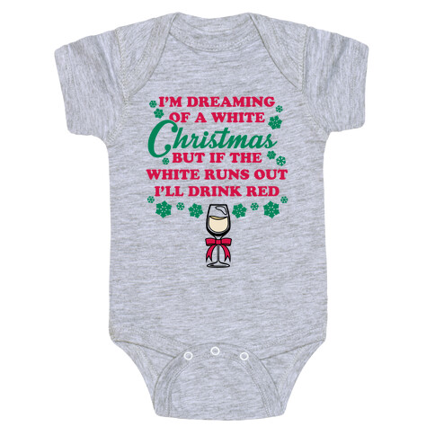 I'm Dreaming of A White Christmas Baby One-Piece