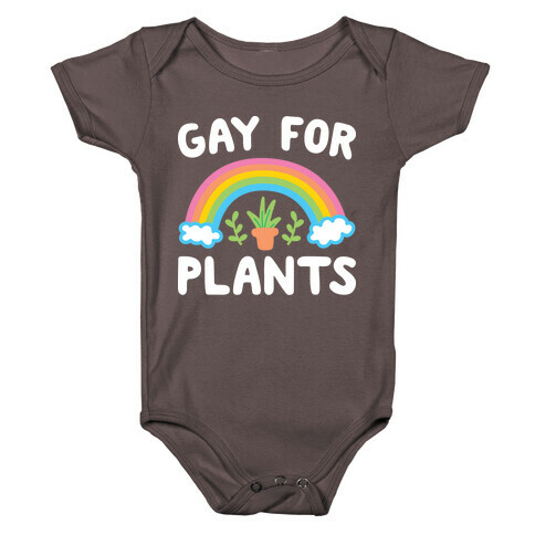 Gay For Plants Baby One-Piece