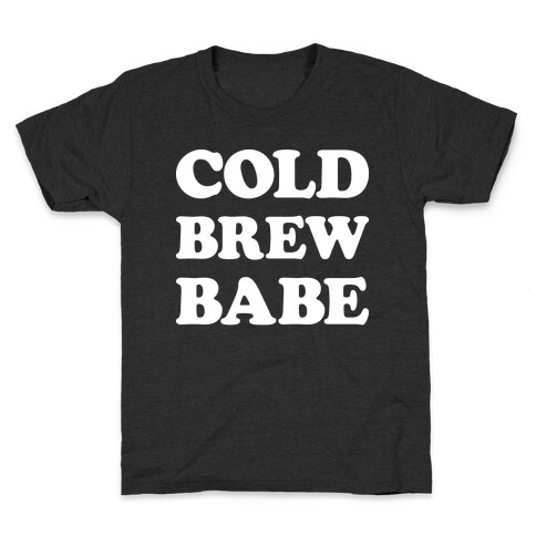 Cold Brew Babe Kids T-Shirt