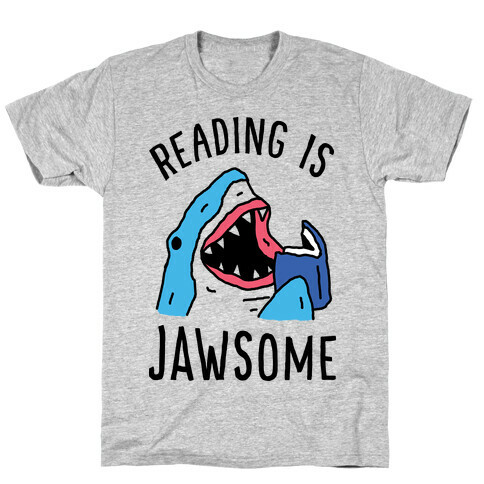 Reading Is Jawsome Shark T-Shirt