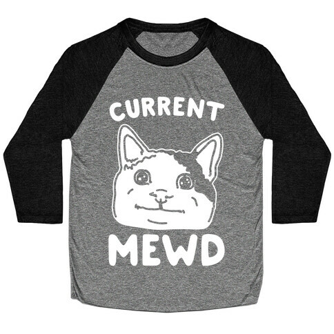 Current Mewd Parody White Print Baseball Tee