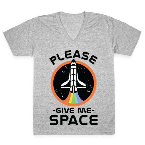 Please Give me space V-Neck Tee Shirt