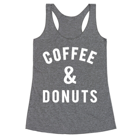 Coffee And Donuts Racerback Tank Top