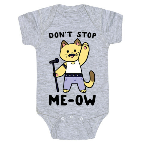 Don't Stop Me-ow  Baby One-Piece