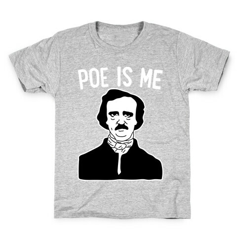Poe Is Me Kids T-Shirt