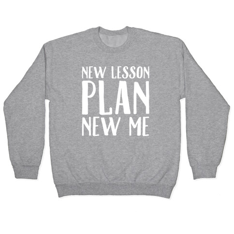 New Lesson Plan New Me White Print Pullover