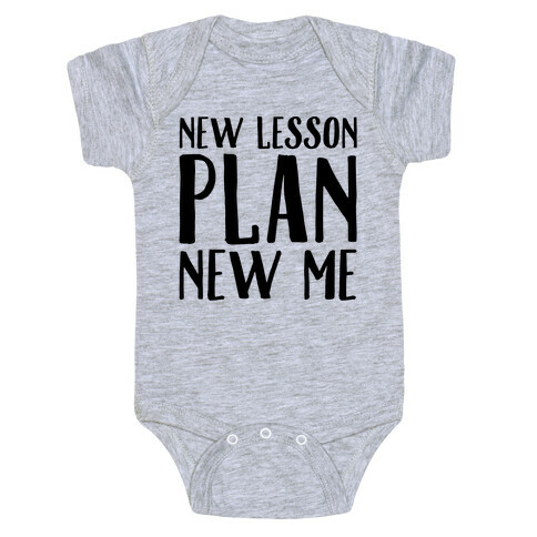 New Lesson Plan New Me Baby One-Piece