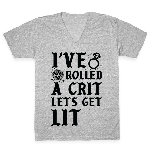 I've Rolled a Crit Let's Get Lit Wedding V-Neck Tee Shirt