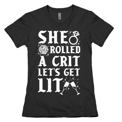 She Rolled a Crit Lets Get Lit Wedding Womens T-Shirt
