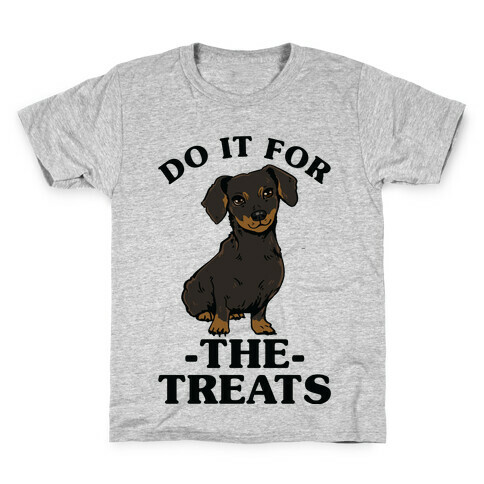 Do It For The Treats Dachshund Kids T-Shirt