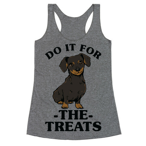 Do It For The Treats Dachshund Racerback Tank Top