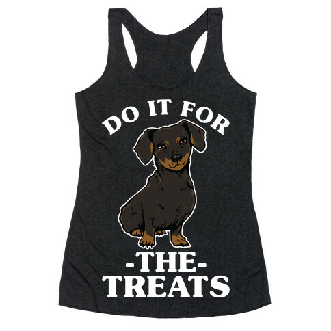 Do It For The Treats Dachshund Racerback Tank Top