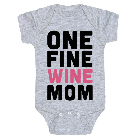 One Fine Wine Mom Baby One-Piece