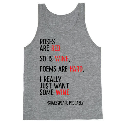 Roses Are Red So Is Wine Poem Tank Top