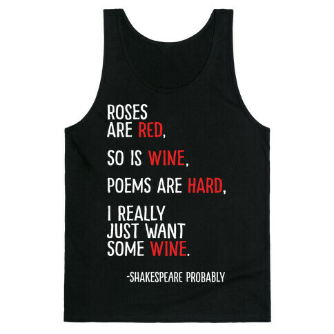 Roses Are Red So Is Wine Poem Tank Top