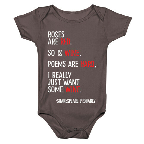 Roses Are Red So Is Wine Poem Baby One-Piece