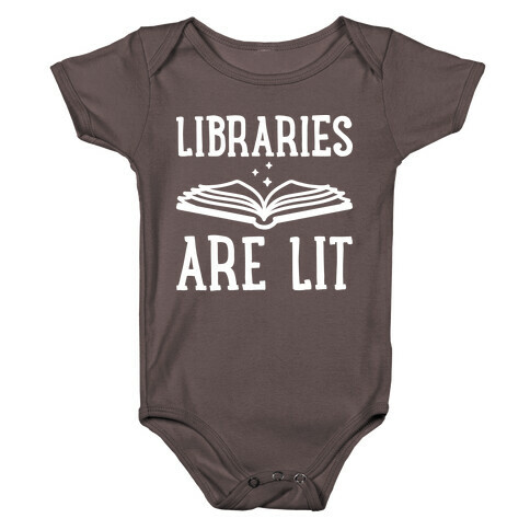 Libraries Are Lit Baby One-Piece