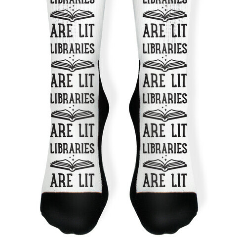 Libraries Are Lit Sock