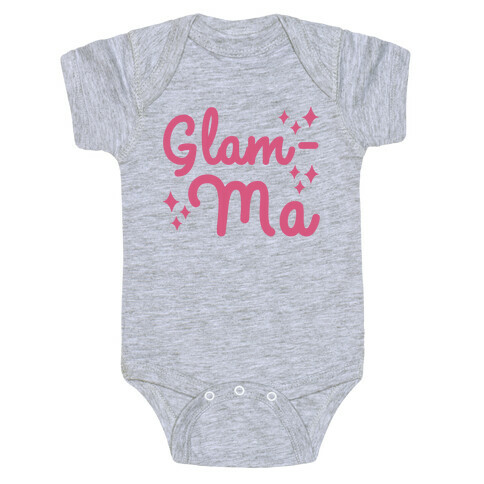 Glam-ma Baby One-Piece