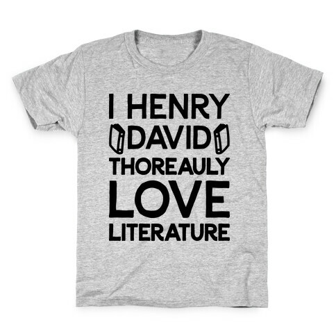 I Henry David Thoreauly Love Literature Kids T-Shirt